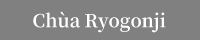 Chùa Ryogonji